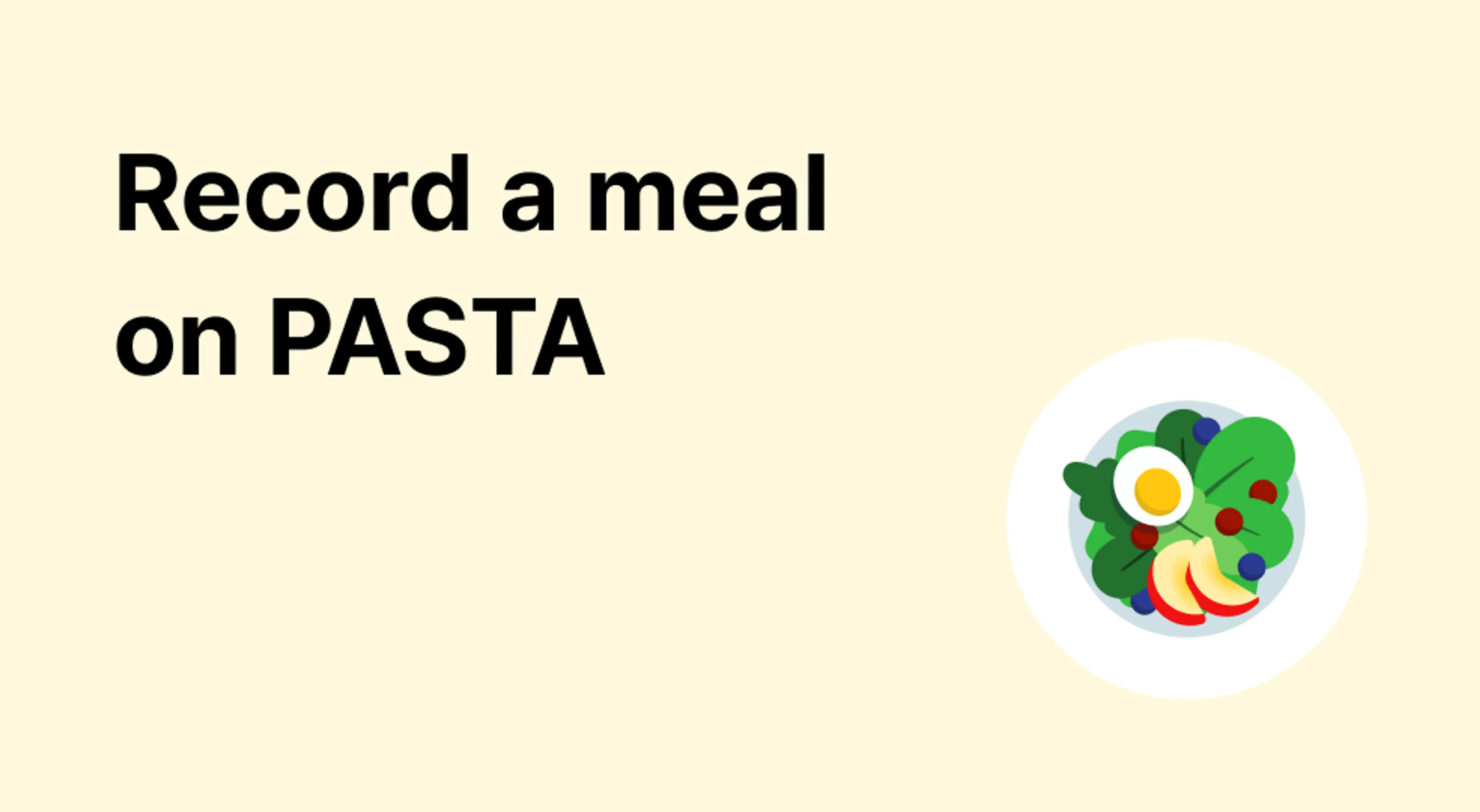 Record a meal on PASTA
